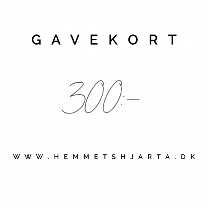 Gavekort - 300:- dkk , hemmetshjarta.dk